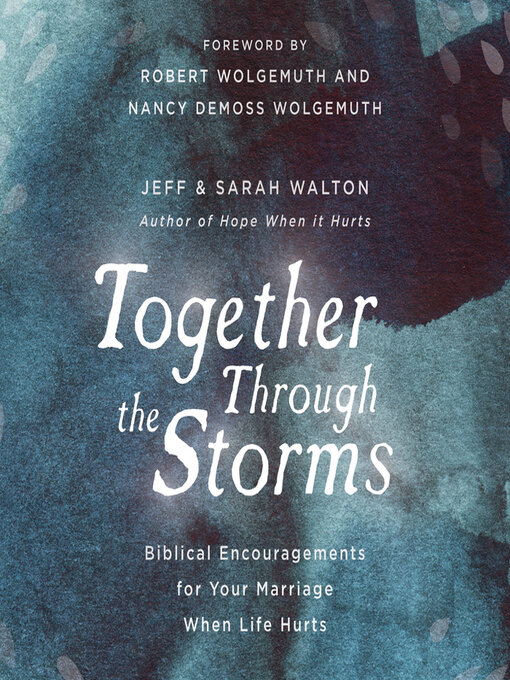 Title details for Together Through the Storms by Sarah Walton - Available